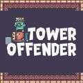Tower Offender游戏汉化手机版v1.7.0