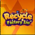 Recycle Factory Inc游戏中文手机版v1.3.2